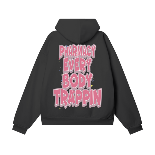 Every Body Trappin Black Hoodie